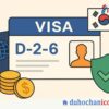 visa d2-6 la gi